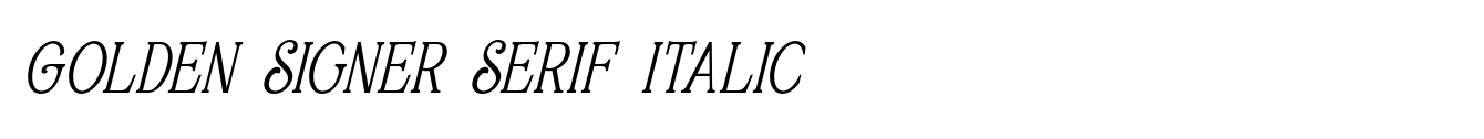 Golden Signer Serif Italic